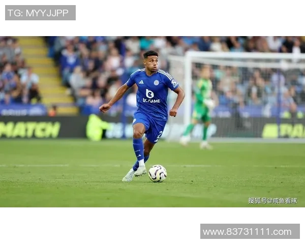 莱斯特城与阿森纳的对决揭示英超魔方的战术奥秘与精彩瞬间